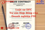 TƯ VẤN PHÁP LUẬT VỀ HỢP ĐỒNG CHO DOANH NGHIỆP FDI